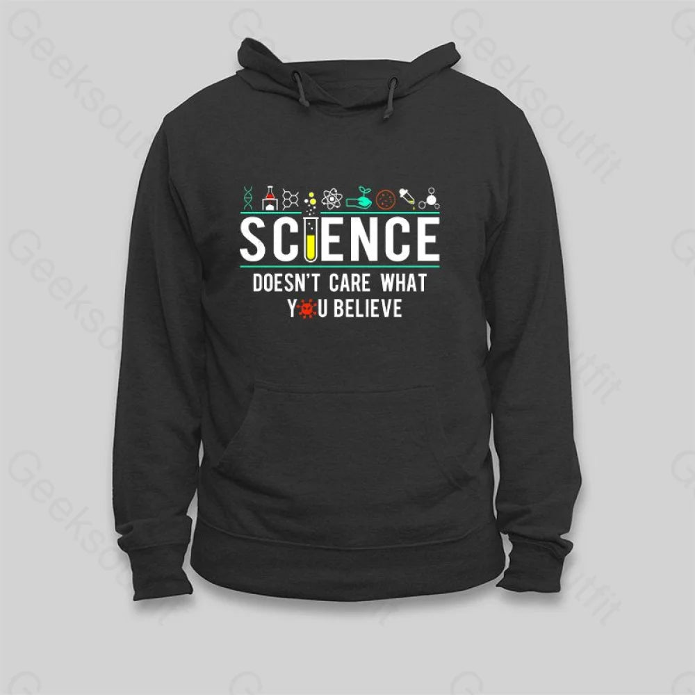 Science Does Not Care Hoodie